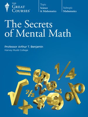 cover image of The Secrets of Mental Math